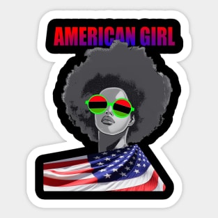 PATRIOTIC AMERICAN FLAG INDEPENDENCE DAY BLACK GIRL JUNETEENTH Sticker